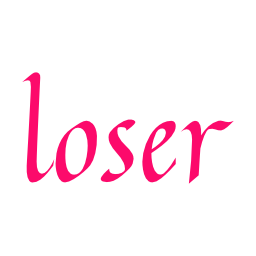 Loser