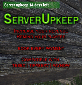 ServerUpkeep - compatible with Tebex | Tip4Serv | PayNow