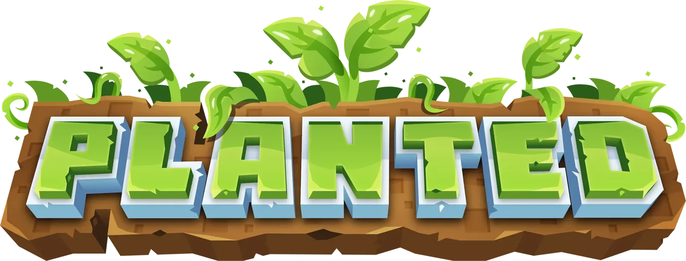 Planted